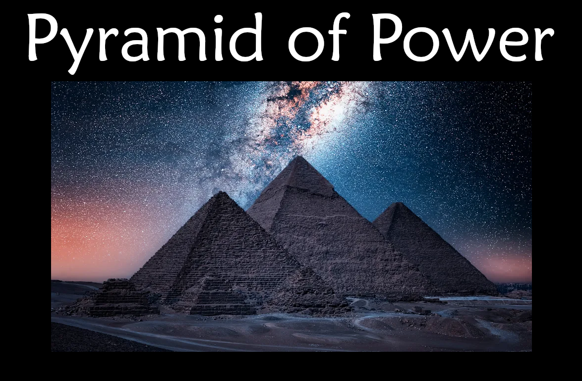 Pyramid of Power